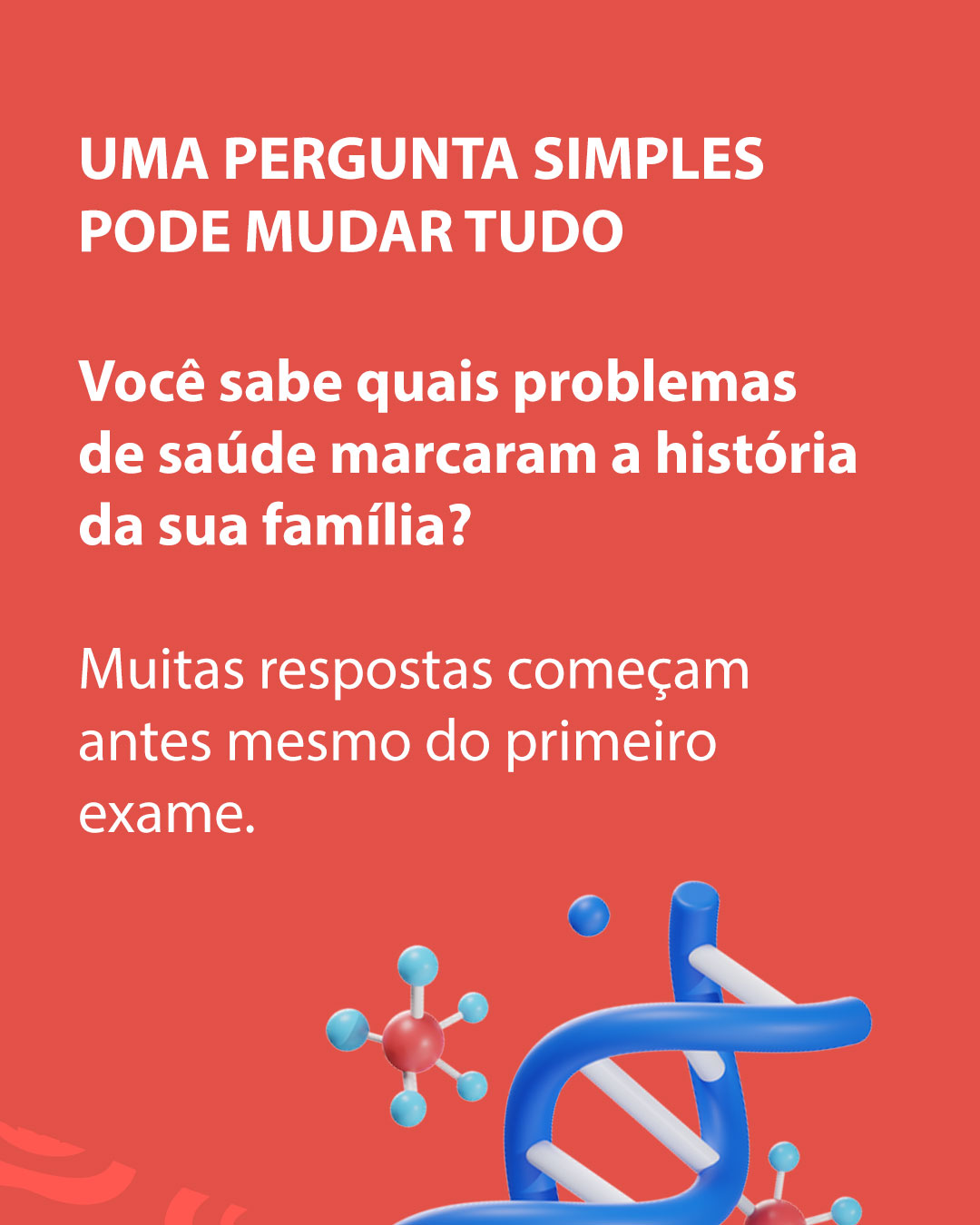 O histórico da sua família pode mudar seu risco